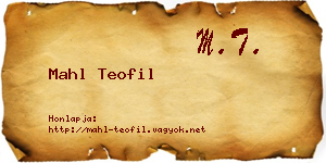 Mahl Teofil névjegykártya